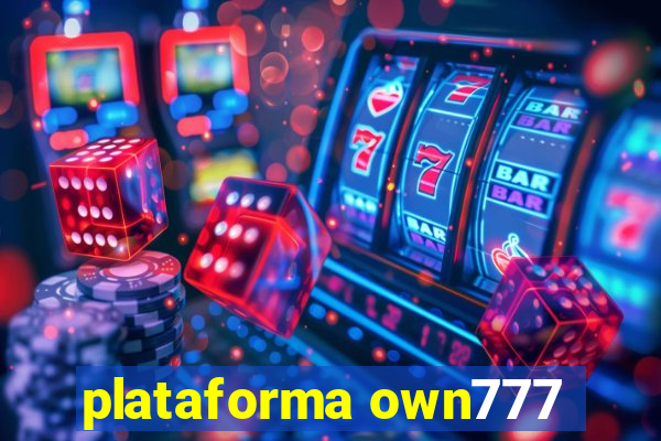 plataforma own777